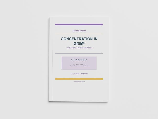 Concentration in g/dm3 - AQA GCSE Chemistry Practice Book