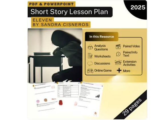Eleven by Sandra Cisneros - 1 Week Teaching Unit