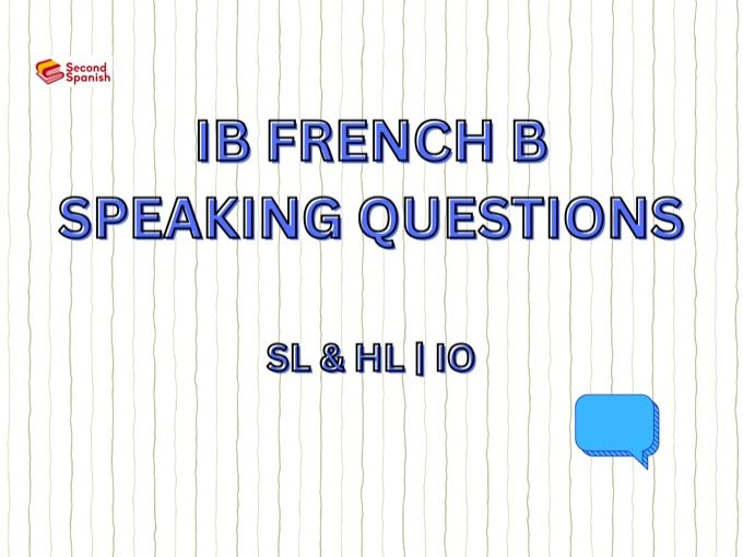 IB French B Speaking Questions