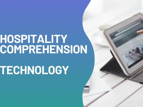 Update Hospitality Knowledge: Technology in Hospitality Comprehension
