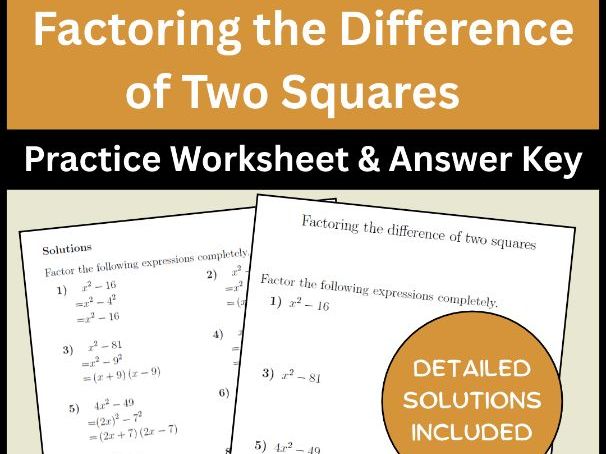 Factoring the Difference of Two Squares Practice Worksheet & Answer Key