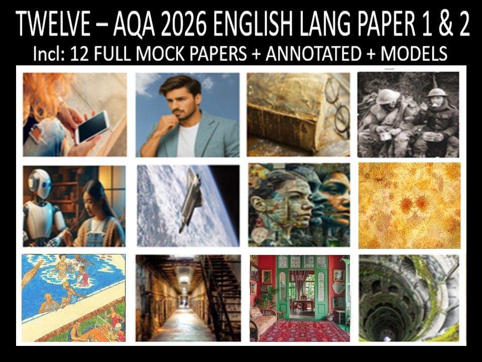 TWELVE - AQA PAPER 1 & 2 | 2026 FULL MOCKS | ANNOTATED | MODELS