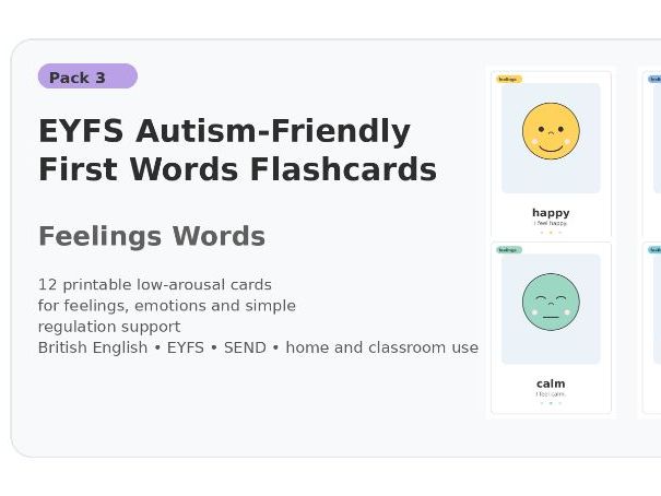 EYFS Autism-Friendly First Words Flashcards - Pack 3: Feelings Words