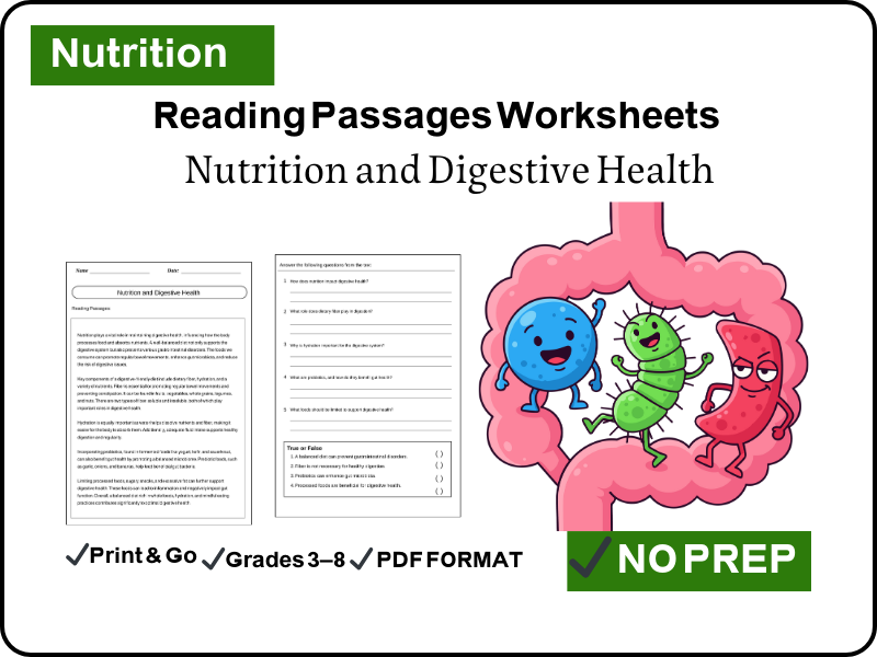 Nutrition and Digestive Health – Reading Comprehension Passages & Questions