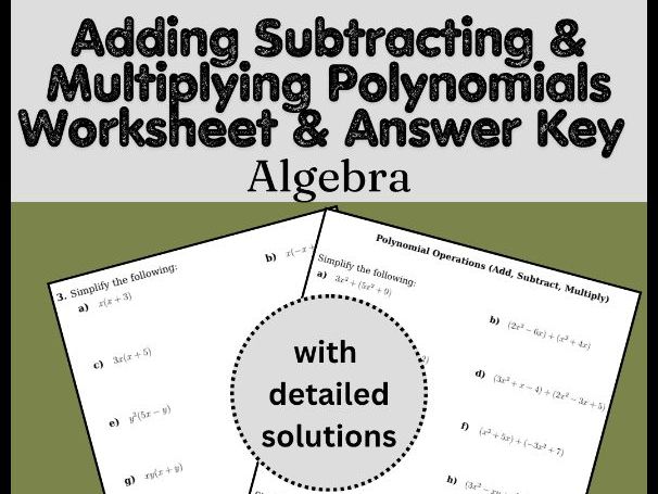 Adding Subtracting & Multiplying Polynomials Worksheet & Answer Key | Algebra