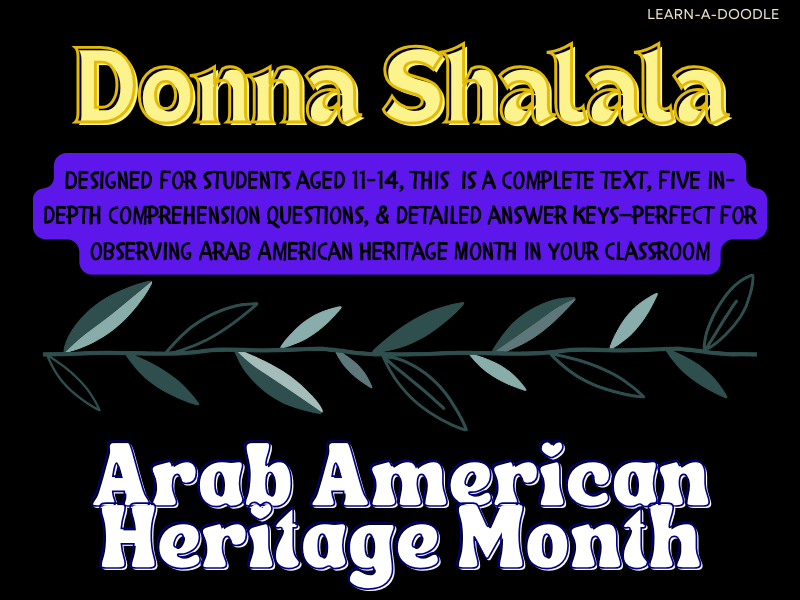 Arab American Heritage Month: Donna Shalala, Text, Questions & Answer Package!