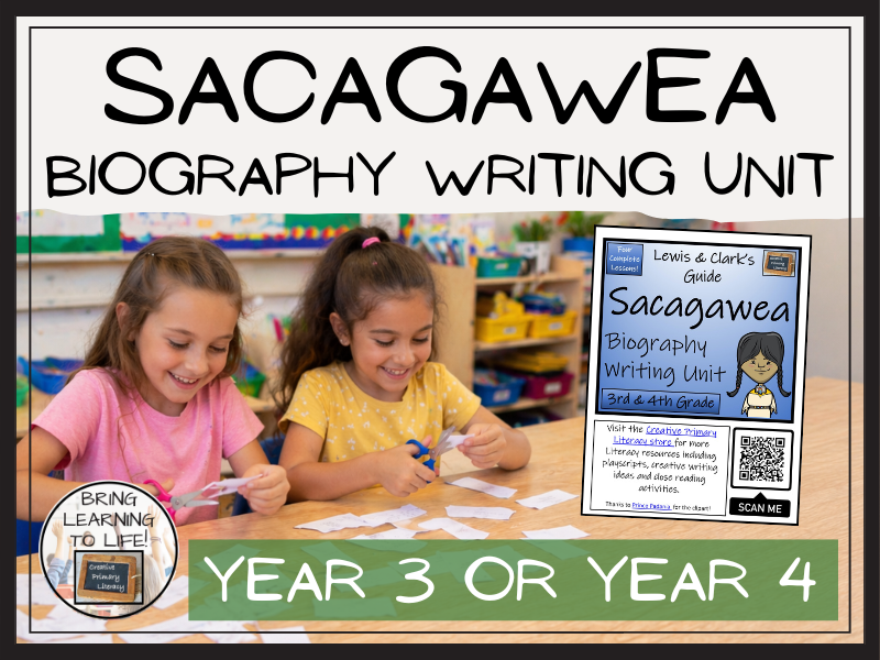 Sacagawea Biography Writing Unit | Year 3 or Year 4