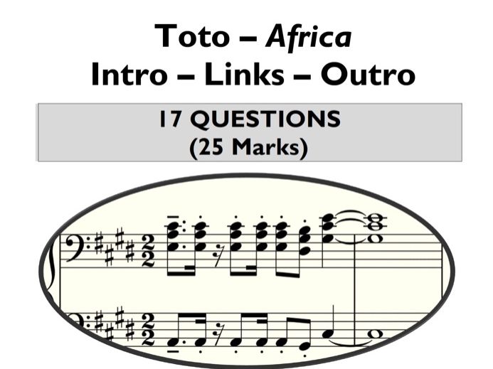 Eduqas GCSE Music – Africa by Toto (Intro-Links-Outro) – 17 Practice Questions – Revision