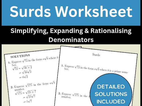 Surds Worksheet Simplifying, Expanding & Rationalising Denominators