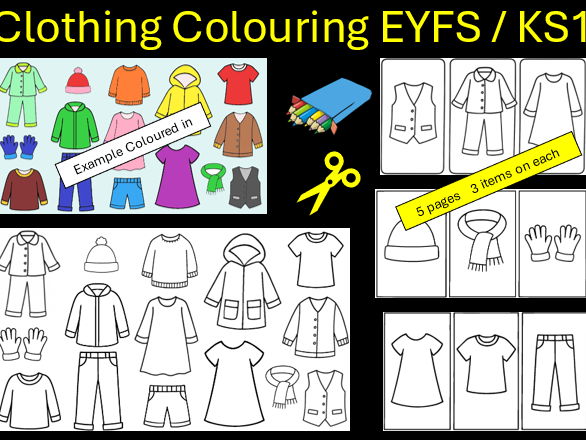 Clothing Colouring Sheets for EYFS/ KS1