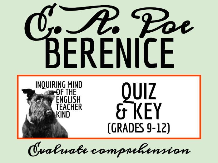 "Berenice" by Edgar Allan Poe Quiz and Answer Key (Halloween Horror Story)