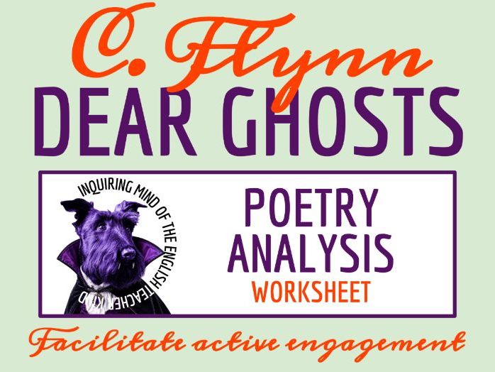 "Dear Ghosts" by Clarence Edwin Flynn Gothic Poem Analysis Worksheet | Metaphorical Poetry