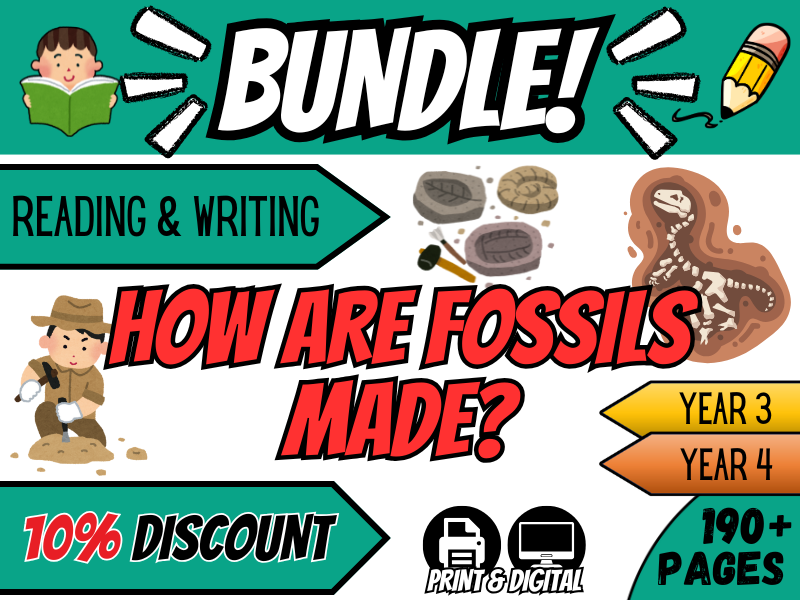 How Are Fossils Made? | Writing & Reading Bundle | Year 3/4