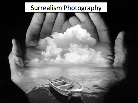 Surrealism Photography - Schemes of Work - GCSE