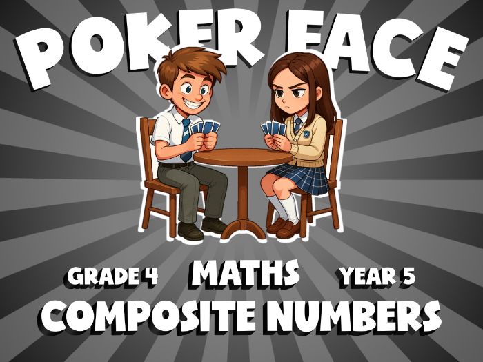 Composite Numbers POKER FACE Maths Game | No-Prep Year 5 Review Activity