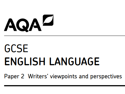 AQA - Language Paper 2 Reading Revision Lesson