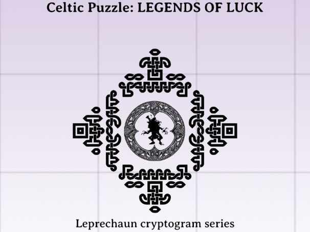 Celtic Puzzle: - LEGENDS OF LUCK- Leprechaun cryptograms