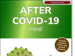 After COVID-19 — PSHE (lesson plan)