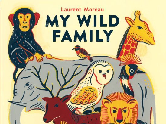 My Wild Family by Laurent Moreau(pptx)