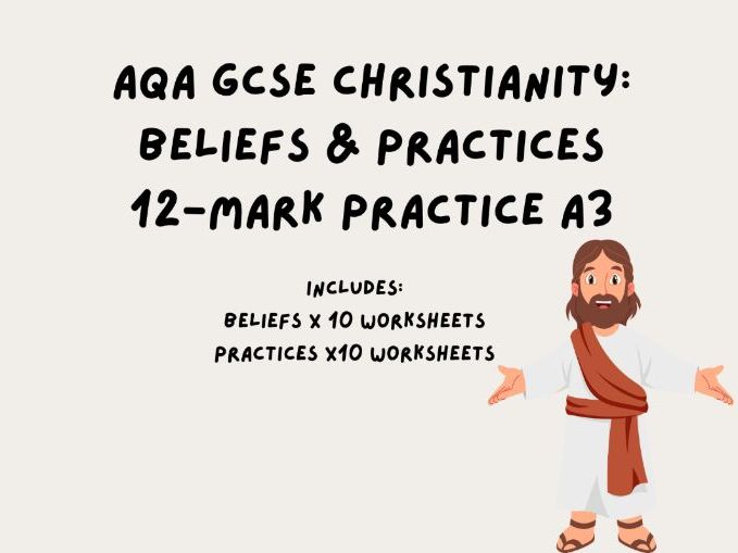 AQA GCSE Christianity: 20 Beliefs & Practices 12-mark practice A3