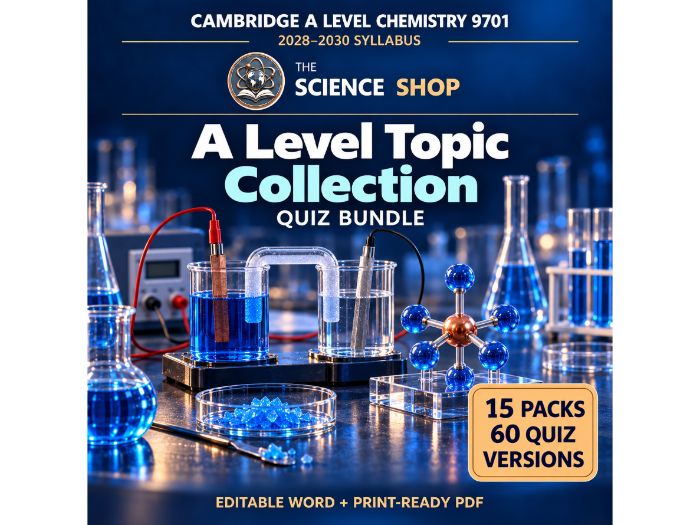 Chemistry 9701: A Level Topic Quiz Bundle | Cambridge AS & A Level
