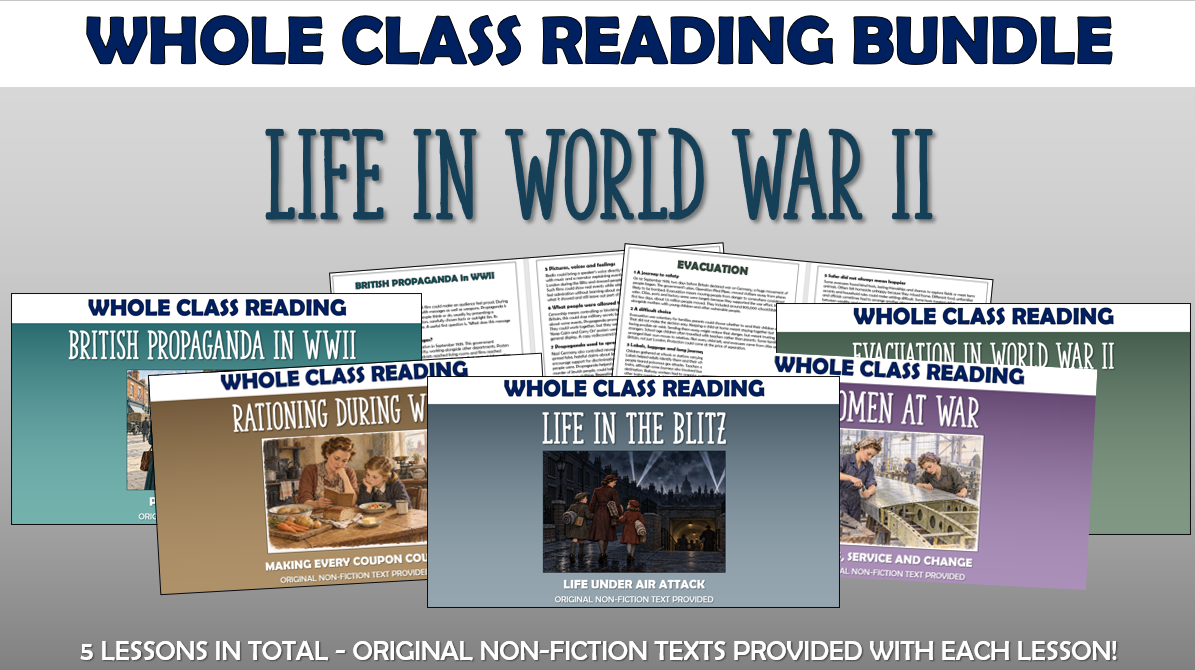 Life in World War II - Whole Class Reading Bundle!