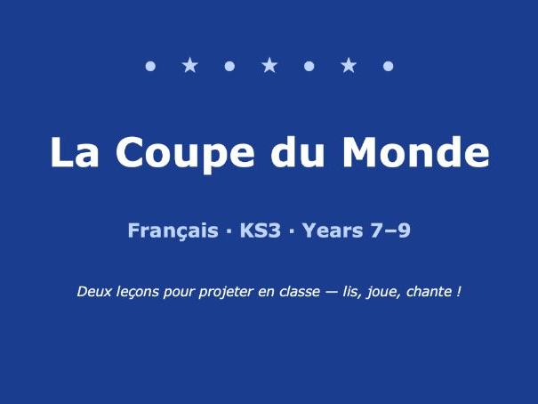 La coupe du monde (Key Stage 3 / Middle School)