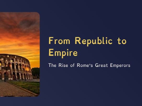 The Romans - Caesar, Augustus and the Rise of Roman Power (PPT + Worksheet)