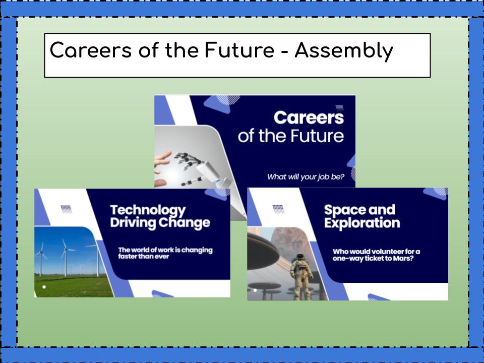 Careers of the Future: Assembly