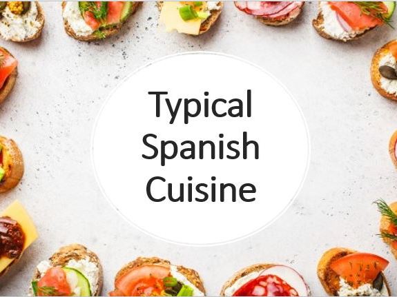 Spanish food - cultural lesson