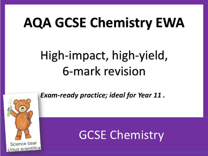 AQA GCSE Chemistry 6-Mark EWA Booster Questions x 36