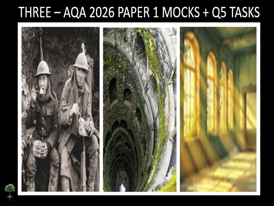 THREE - AQA PAPER 1 | 2026 FULL MOCKS | Q5 TASKS