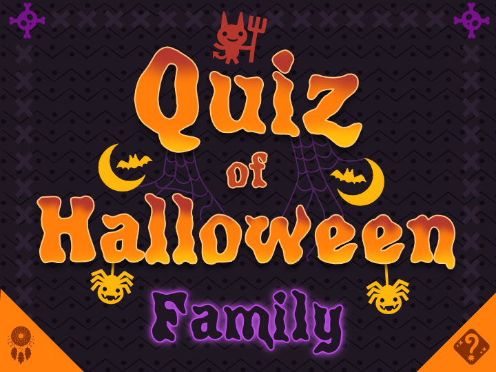 Quiz of Halloween: Family | Halloween Quiz | Fun Educational Trivia Activity