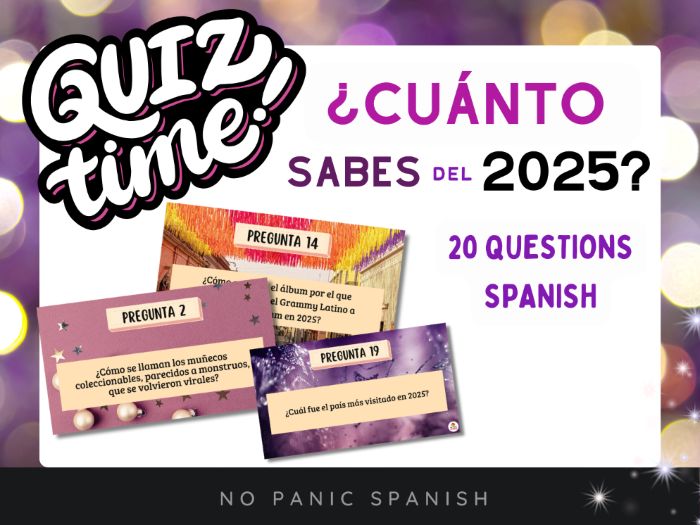 2025 QUIZ | Spanish