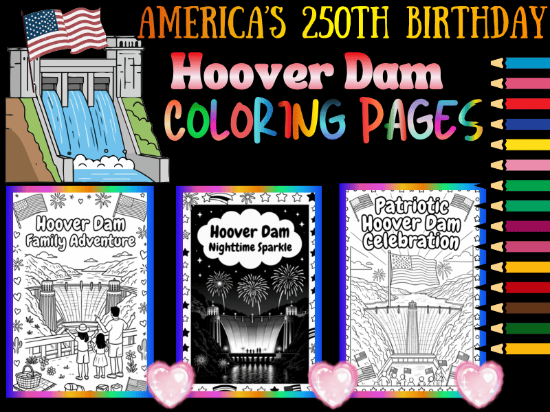 Hoover Dam America 250 Coloring Pages for Kids - 4th of July NO PREP Pack