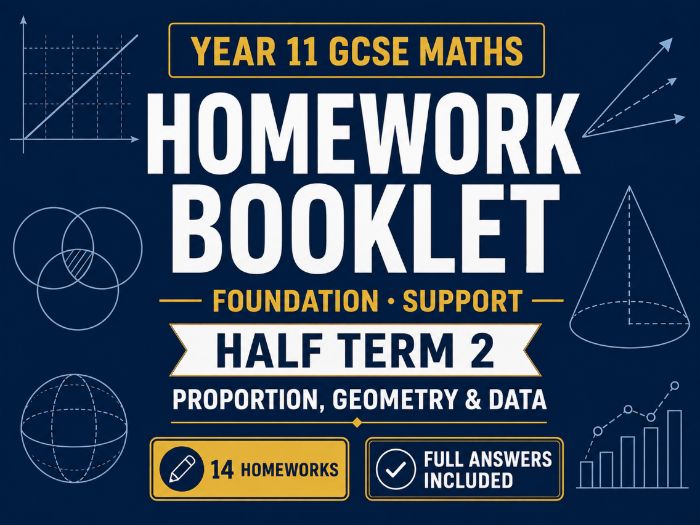 Year 11 GCSE Foundation Maths Homework Booklet – Support Half Term 2 with Answers