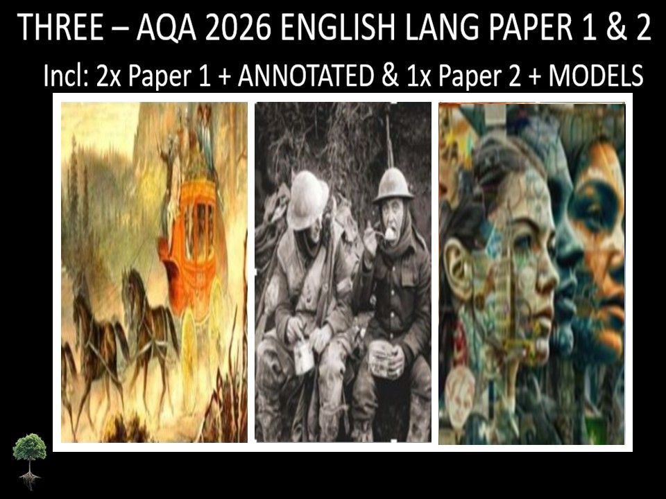 THREE - AQA PAPER 1 & 2 | 2026 FULL MOCKS | ANNOTATED | MODELS