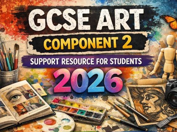 GCSE Art Component 2 Student Guide 2026