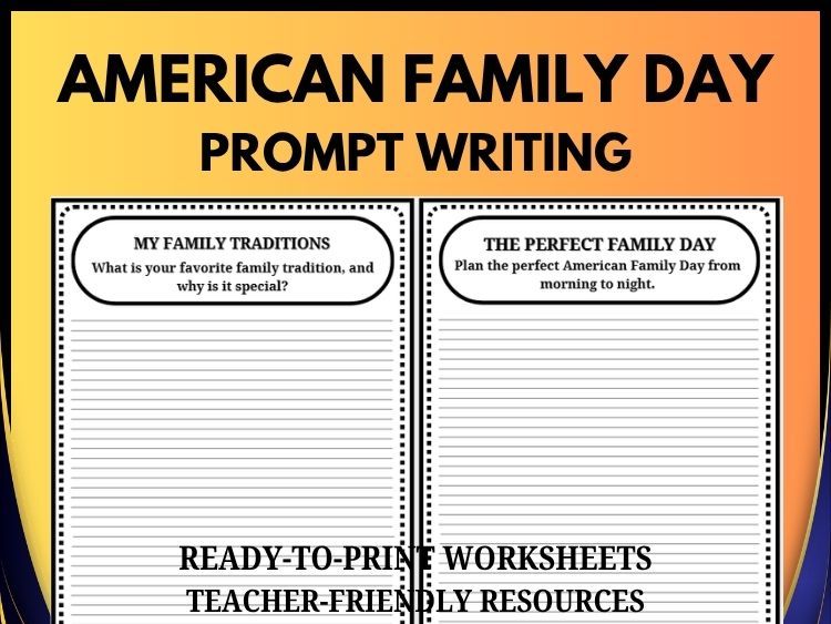 American Family Day Writing Prompts | 30 Creative Family-Themed Activities