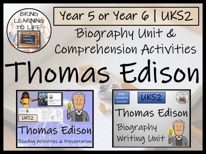 Thomas Edison Reading Comprehension & Biography Bundle | Year 5 or Year 6