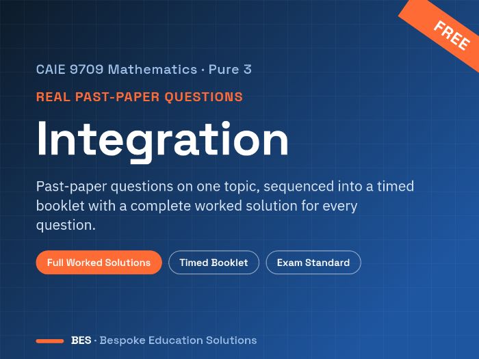 Integration Past Paper Exam Questions with Full Worked Solutions | CAIE 9709 Pure 3