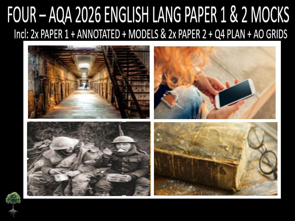 FOUR - AQA PAPER 1 & 2 | 2026 FULL MOCKS | ANNOTATED | Q4 PLAN | AO GRIDS | MODELS