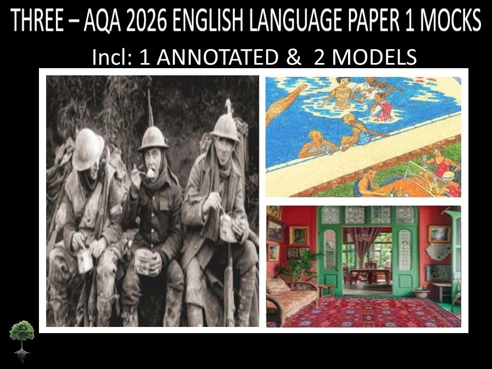 THREE - AQA PAPER 1 | 2026 FULL MOCKS | ANNOTATED | MODELS