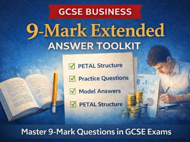 GCSE Business: 9-Mark Extended Answer Toolkit