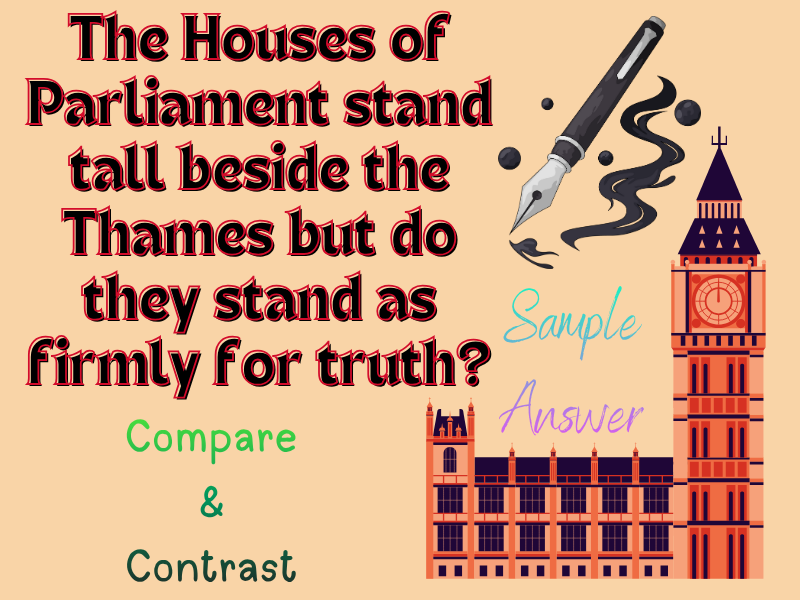 The Houses of Parliament stand tall beside the Thames but do they stand as firmly for truth? Sample
