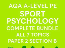 AQA A-Level PE | Sport Psychology Complete Bundle | All 7 Topics | Paper 2 Section B | 128 Slides | 3.2.3