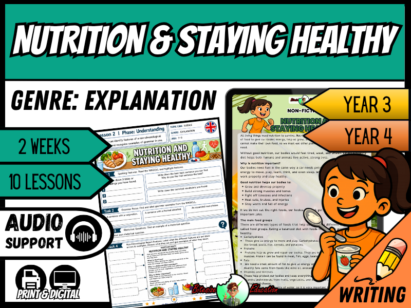 All About Nutrition | Explanation Writing Pack | Year 3/4