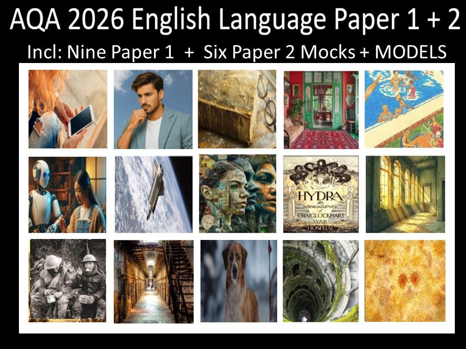 Fifteen AQA 2026 GCSE English Language Paper 1 + 2 Mocks | Models