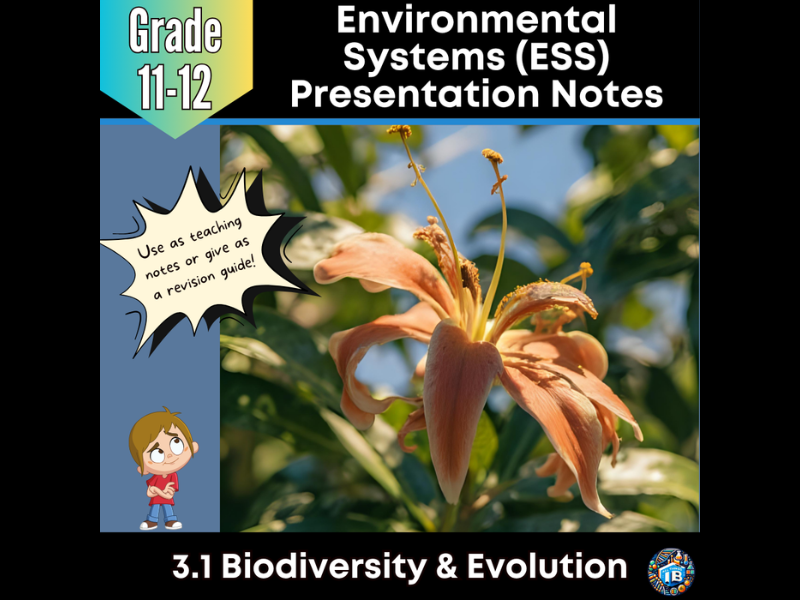 IB DP ESS 3.1 Biodiversity and Evolution - Teaching Notes & PowerPoint 2026