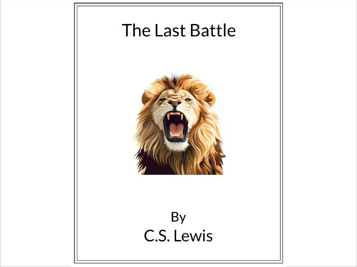 The Last Battle by C.S. Lewis - (Lesson Plan)